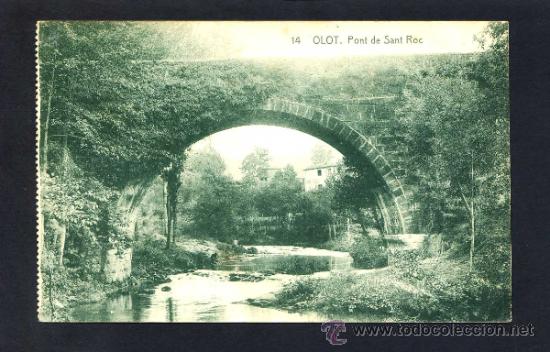 Postales: Olot. *Pont de Sant Roc* Escrita. - Foto 1