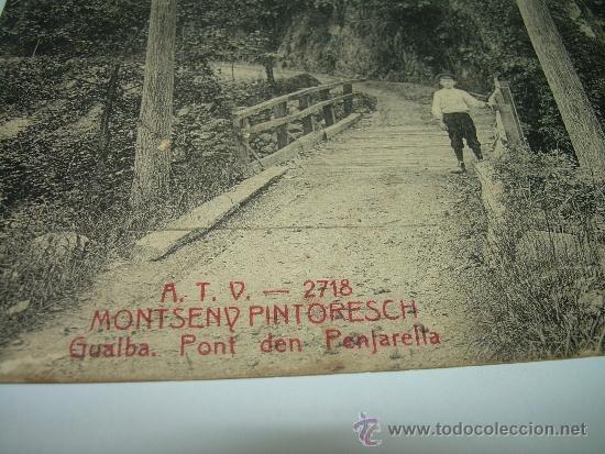 Postcards: ANTIGUA POSTAL.........MONTSENY...GUALBA........PONT DEN PENFARELLA