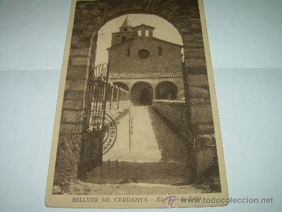Postkarten: ANTIGUA POSTAL.....BELLVER DE CERDANYA   -  ESGLESIA DE TALLO
