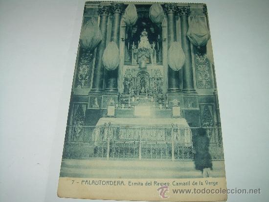 Postkarten: ANTIGUA POSTAL......PALAUTORDERA....ERMITA DEL REMEY..CAMARIL DE LA VERGE.