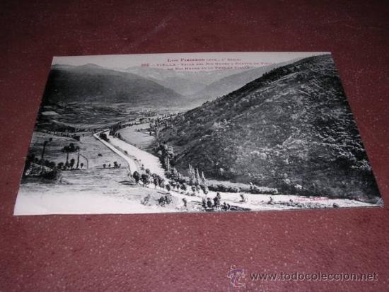 Postcards: 360 -VIELLA - VALLE DEL RIO NEGRO Y PUERTO DE VIELLA LOS PIRINEOS 1&ordf;SERIE PHOT. LABOUCHE 14X9 CM.