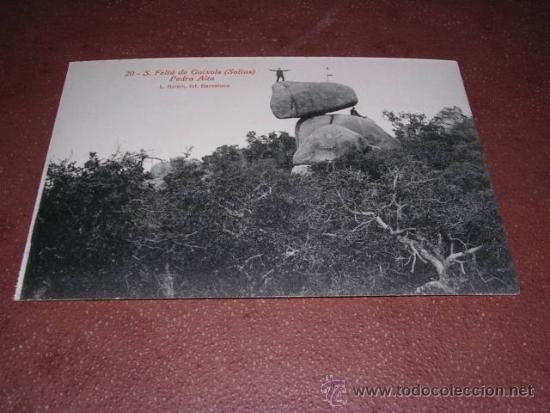 Postkarten: 20 - S. FELIU DE GUIXOLS ( SOLIUS ) PEDRA ALTA L. ROISIN FOT. 14X9 CM.