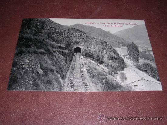 Postkarten: 5.- RIBAS - TUNEL DE LA MONTA&Ntilde;A S. ANTONIO L. ROISIN - 14X9 CM.