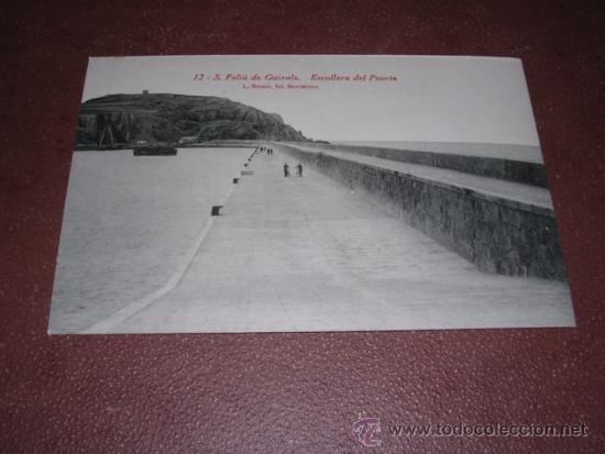 Postcards: 12 .- S. FELIU DE GUIXOLS - ESCOLLERA DEL PUERTO L. ROISIN FOT. 14X9 CM.