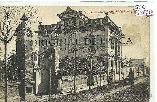 Postcards: (PS-30814)POSTAL DE SARDANYOLA-VILLA CELINA