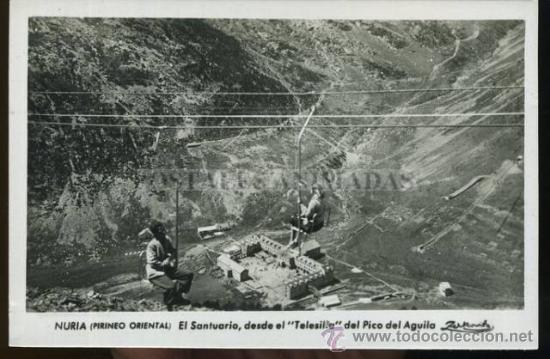 Postais: a01821 Nuria - El Santuario Desde El Telesilla Del Pico Del Aguila - Zerkowitz
