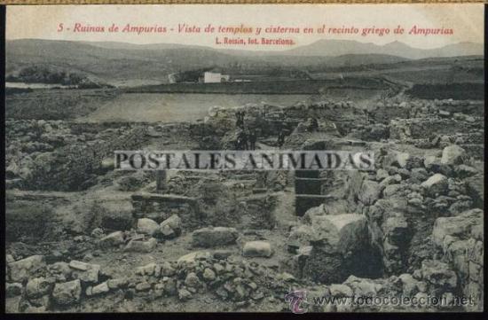 Postais: a01373 Empuries - Vistas De Templos Y Cisterna En El Recinto Griego - Roisin N&ordm;5