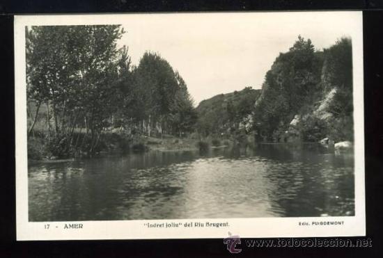 Postcards: a00239 Amer - Indret Joliu Del Riu Brugent - Puigdemont N&ordm;17