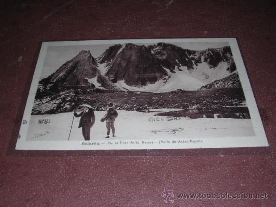 Postcards: SALARDU - PIC ET PORT DE LA RATERA VALLE DE ARAN - ESPA&Ntilde;A POSTAL CIRCULADA 14X9 CM. FOT. SOLE