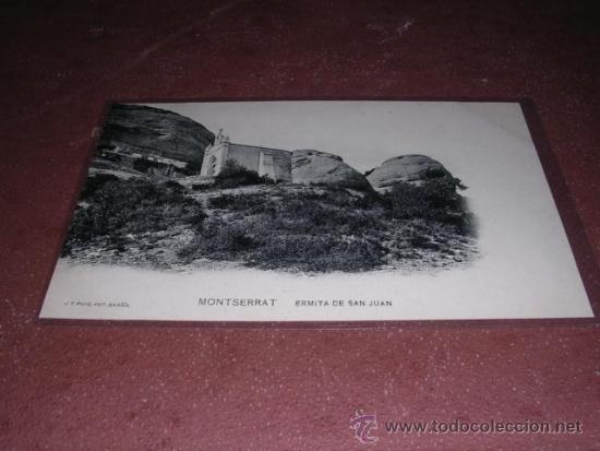 Postcards: MONTSERRAT ERMITA DE SAN JUAN J.E. PUIG FOT. 14X9 CM.