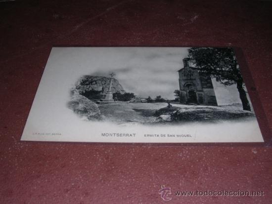 Postcards: MONTSERRAT ERMITA DE SAN MIGUEL - J.E. PUIG FOT. 14X9 CM.