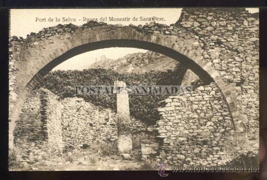 Postales: a02473 Port De La Selva - Runes Del Monestir De Sant Pere - Guilera