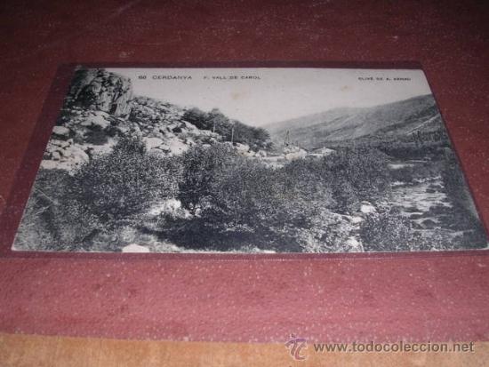 Postcards: 66 - CERDA&Ntilde;A - F. VALL DE CAROL ,CLIXE DE A. ARNAU - 14X9 CM.