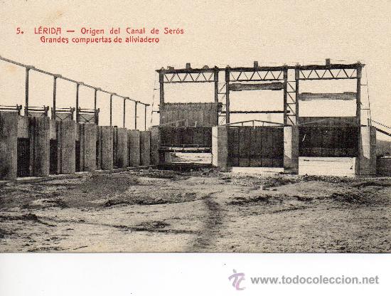 Postales: lerida. 5 origen canal de ser&oacute;s. col. urriza