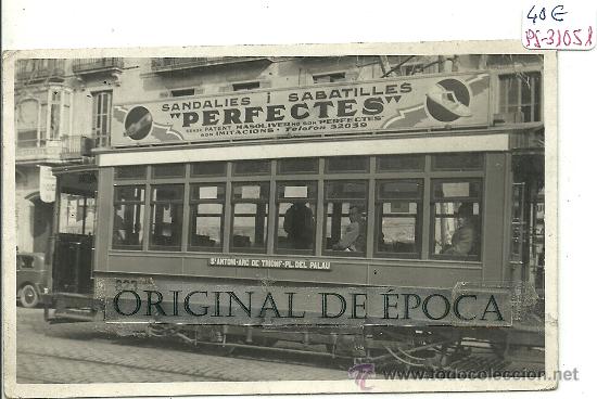 Postcards: (PS-31051)POSTAL FOTOGRAFICA DE BARCELONA-TRAVIA LINEA ST.ANTONI-ARC DE TRIOMF-PL.DEL PALAU
