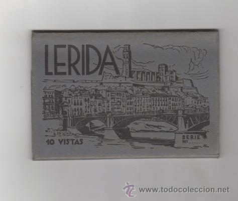 Postales: BLOQUE POSTAL L&Eacute;RIDA-LLEIDA. 10 VISTAS. SERIE COMPLETA.