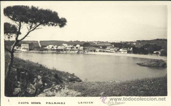 Postales: PALAM&Oacute;S (GERONA).- &rdquo;LA FOSCA&rdquo; - Foto 1