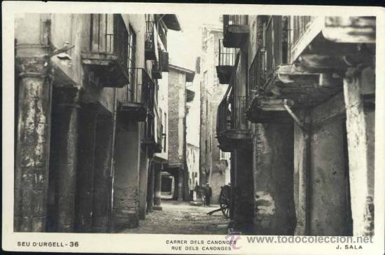 Postales: SEO D&acute;URGELL (L&Eacute;RIDA).- CARRER DELS CANONGES