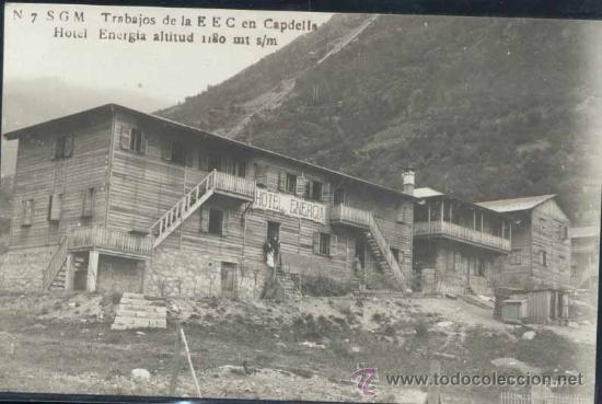 Postales: TRABAJOS DE LA E E C EN CAPDELLA -HOTEL ENERGIA - Foto 1