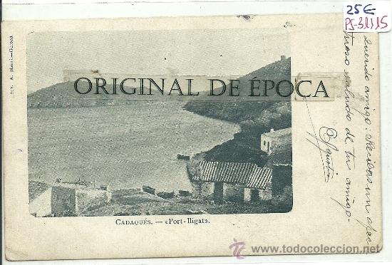 Postcards: (PS-31115)POSTAL DE CADAQUES-PORT-LLIGAT