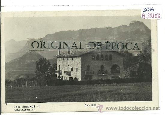 Postcards: (PS-31108)POSTAL FOTOGRAFICA DE CA&acute;N TONIGROS(COLLSACABRA)-CA&acute;N RIFA