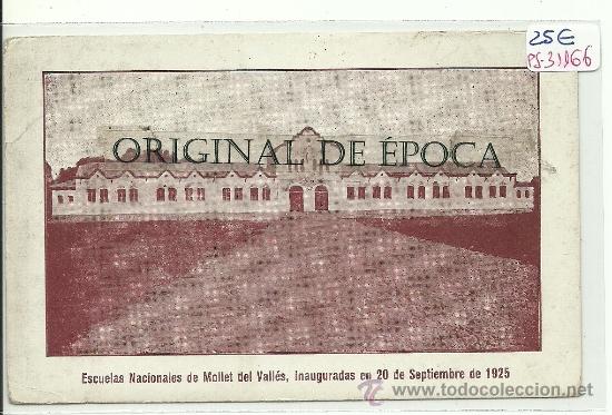Postcards: (PS-31166)POSTAL DE MOLLET-ESCUELAS NACIONALES INAGURADAS EL 20 SEPTIEMBRE DE 1925