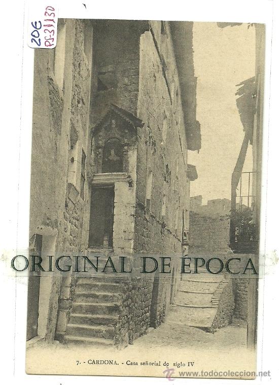 Postcards: (PS-31130)POSTAL DE CARDONA-CASA SE&Ntilde;ORIAL DEL SIGLO IV