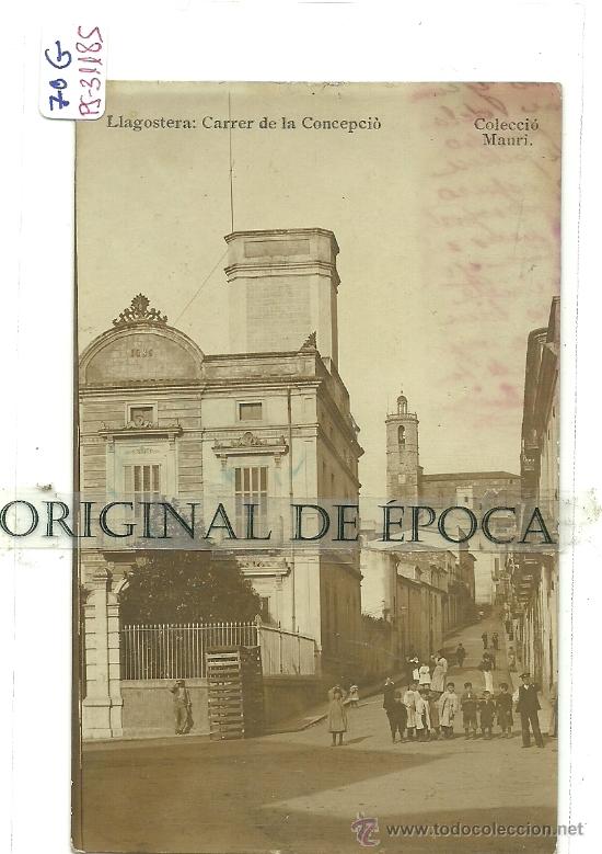 Postcards: (PS-31185)POSTAL FOTOGRAFICA DE LLAGOSTERA-CARRER DE LA CONCEPCIO