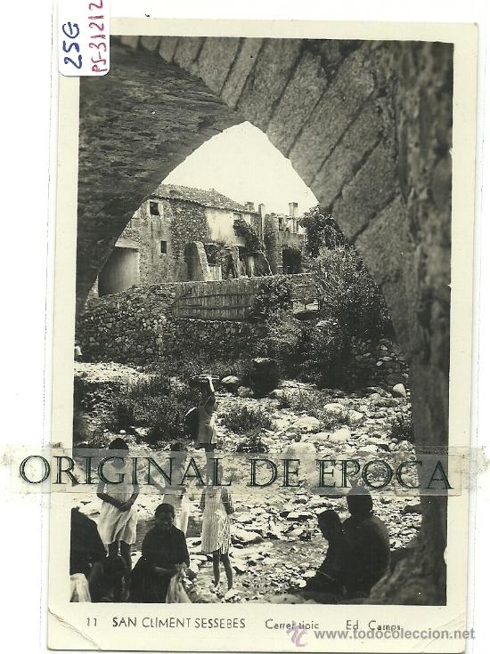Postcards: (PS-31212)POSTAL FOTOGRAFICA DE SAN CLIMENT SESSEBES-CARRER TIPIC