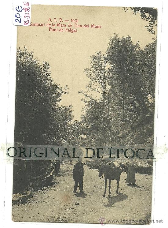 Postcards: (PS-31286)POSTAL DEL SANTUARI DE LA MARA DE DEU DEL MONT PONT DE FALGAS