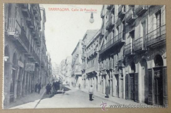 Postales: TARRAGONA. CALLE DE APODACA. (Thomas) - Foto 1