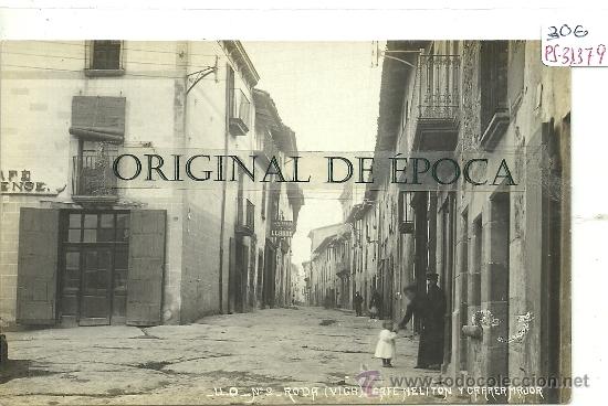 Postcards: (PS-31379)POSTAL FOTOGRAFICA DE RODA-CAFE MELITON Y CARRER MAJOR