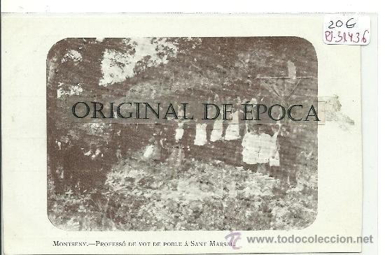 Postcards: (PS-31436)POSTAL DE MONTSENY-PROFESSO DE VOT DE POBLE A SANT MARSAL