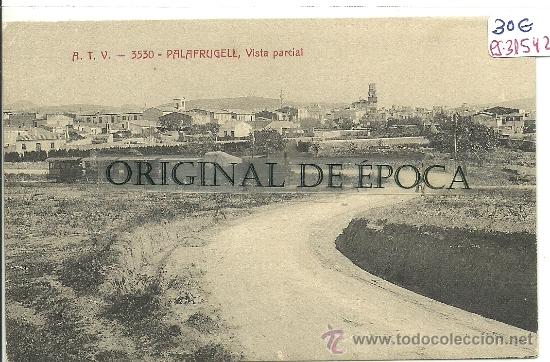Postcards: (PS-31542)POSTAL DE PALAFRUGELL-VISTA PARCIAL.FERROCARRIL