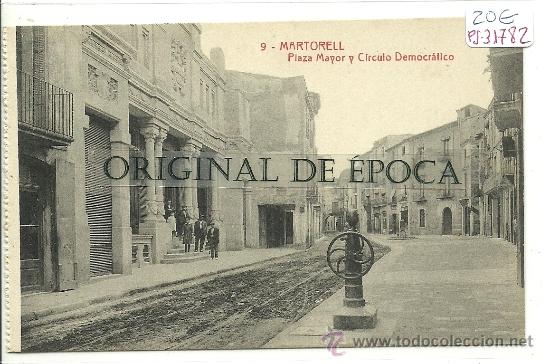 Postcards: (PS-31782)POSTAL DE MARTORELL-PLAZA MAYOR Y CIRCULO DEMOCRATICO