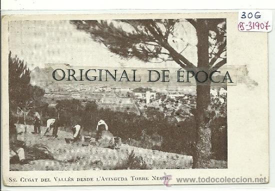 Postcards: (PS-31907)POSTAL DE SAN CUGAT DEL VALLES-TORRE NEGRE.DESDE L&acute;AVINGUDA