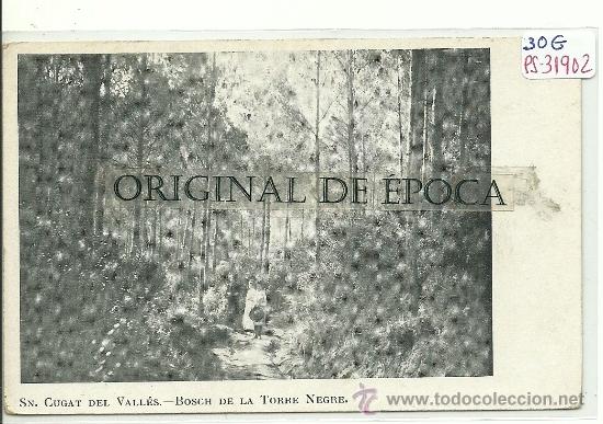 Postkarten: (PS-31902)POSTAL DE SAN CUGAT DEL VALLES-TORRE NEGRE.BOSCH
