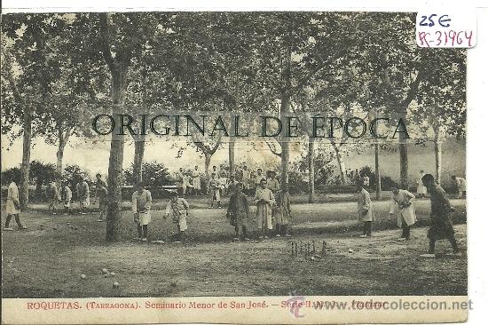 Postcards: (PS-31964)POSTAL DE ROQUETAS-SEMINARIO MENOR SAN JOSE.PLATANAR
