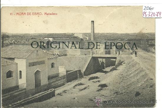 Postcards: (PS-32079)POSTAL DE MORA DE EBRO-MATADERO