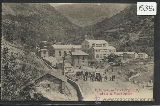 Postales: CAPDELLA - EL DIA DE FIESTA MAYOR - E.E. DE C. 17 - (15.351) - Foto 1