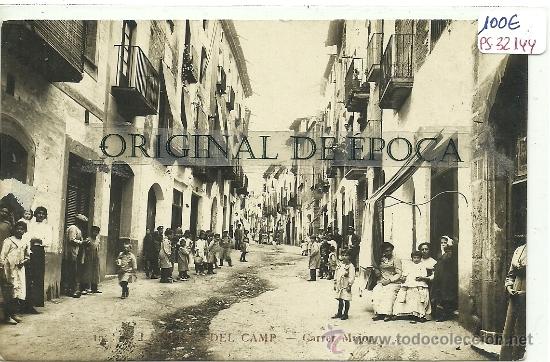 Postcards: (PS-32144)POSTAL FOTOGRAFICA LA SELVA DEL CAMP-CARRER MAJOR