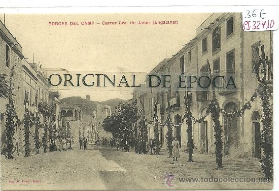 Postcards: (PS-32410)POSTAL DE BORGES DEL CAMP-CARRER SRA.DE JANER(ENGALANAT)