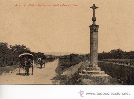 Postales: espluga de francol&iacute;. 4154 atv creu del mur&oacute;