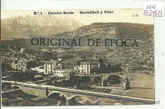 Postkarten: (PS-34627)POSTAL FOTOGRAFICA DE CASTELLBELL Y VILAR-COLONIA BURES