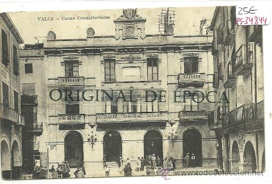 Postcards: (PS-34844)POSTAL DE VALLS-CASAS CONSISTORIALES