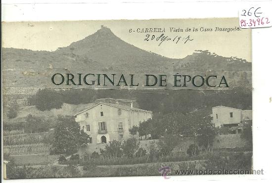 Postkarten: (PS-34962)POSTAL FOTOGRAFICA DE CABRERA DE MATARO-VISTA DE LA CASA BASEGODA