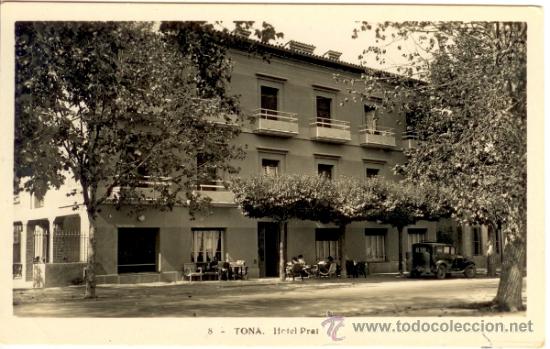 Postales: Tona - Osona - Postal Hotel Prat - Foto 1