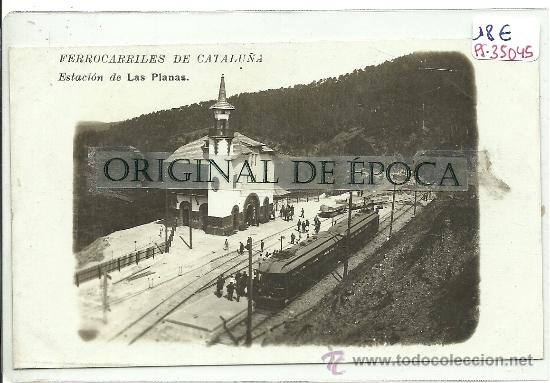Postkarten: (PS-35045)POSTAL FOTOGRAFICA DE LAS PLANAS-ESTACION.FERROCARRILES CATALANES
