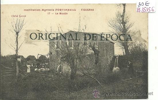 Postcards: (PS-35156)POSTAL DE FIGUERAS-INSTITUTO AGRICOLA FORTIANELL.EL MOLINO