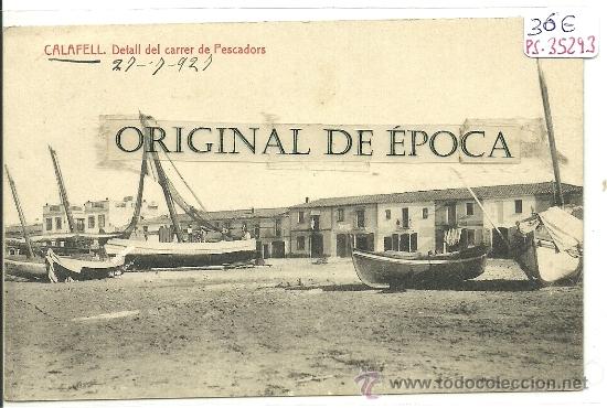 Postkarten: (PS-35293)POSTAL DE CALAFELL-DETALL CARRER DE PESCADORS